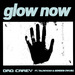 Glow Now