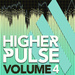 Higher Pulse Vol 4