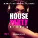 House Party Nights (30 Amazing Dancefloor Shakers) Vol 3