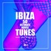 Ibiza Vol 1 (50 Ultimate House Tunes)