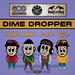 Dime Dropper (Part 2)