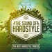 The Sound Of Hardstyle (The Best Hardstyle Tracks) (Explicit)