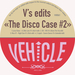 The Disco Case #2