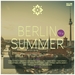 Berlin Summer Vol 4