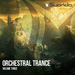 Orchestral Trance Vol 3