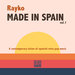 Made In Spain Vol 1