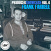 Producer Showcase Vol 4/Frank Farrell
