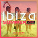Ibiza Summer 2018 Collection Vol 5