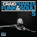 The Craig Charles Funk & Soul Club Vol 5