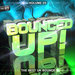 Bounced Up! Vol 5