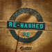 Re-Hashed Vol 3