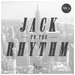 Jack To The Rhythm Vol 2