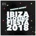 Ibiza Closing Fiesta 2018 (unmixed tracks)