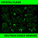 Neutron Dance (Remixes)