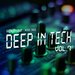 Deep In Tech Vol 7