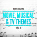 Most Amazing Movie, Musical & TV Themes Vol 3