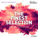 Redux Presents/The Finest Selection 2018 Mixed By Rene Ablaze