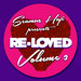 Seamus Haji Presents Re Loved Vol 3 (unmixed tracks)