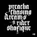 Chasing Dreams (feat Rider Shafique)