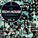 The Tech House Conspiracy Vol 21