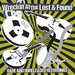 Wreckin' At The Lost & Found - Rare & Unreleased Recordings