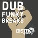 Dub Funky Breaks