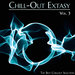 Chill-Out Extasy Vol 3 (The Best Chillout Selection)