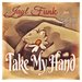 Take My Hand