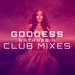 Goddess (Club Mixes Part 1)
