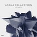 Asana Relaxation Vol 3