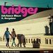 Bridges (feat Aceyalone) (North Street Remixes)