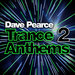 Dave Pearce Trance Anthems 2 (unmixed tracks)