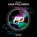 Una Palabra (EP)