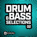 Drum & Bass Selections Vol 02