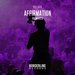 Affirmation (Remixes)