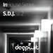 InHouse Series S.D.J Vol 2