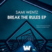 Break The Rules EP
