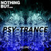 Nothing But... Psy Trance Vol 11