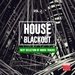 House Blackout Vol 2 (Best Selection Of House Tracks)