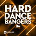 Hard Dance Bangers Vol 04