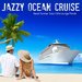 Jazzy Ocean Cruise