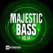 Majestic Bass Vol 04