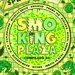 Smoking Plaza Records Compilado 02