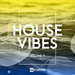 House Vibes Vol 11