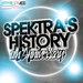 Spektra's History Vol 8: 11th Anniversary