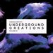 Underground Creations Vol 16