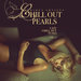 Chill Out Pearls Vol 1 (Lazy Chill Out Tunes)