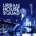 Urban House Squad Vol 1