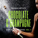 Chocolate & Champagne (Deep-House Grooves) Vol 1