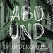 Abound Of Underground Pt 3
